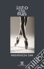 Into the sun. E-book. Formato Mobipocket ebook