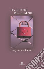 Da sempre Per sempre. E-book. Formato Mobipocket ebook