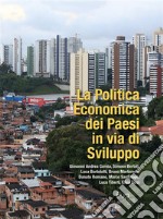 La Politica Economica dei Paesi in via di Sviluppo. E-book. Formato PDF