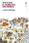 Del colonialismo come impensato: Il caso del Portogallo. E-book. Formato EPUB ebook