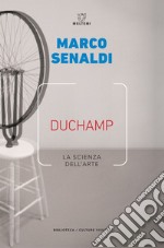 Duchamp: La scienza dell’arte. E-book. Formato EPUB ebook