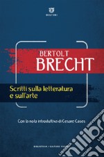 Scritti sulla letteratura e sull’arte. E-book. Formato EPUB ebook