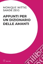 Appunti per un dizionario delle amanti. E-book. Formato EPUB ebook