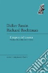 L’impero del trauma: Nascita della condizione di vittima. E-book. Formato EPUB ebook di Didier Fassin