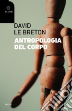 Antropologia del corpo. E-book. Formato EPUB ebook