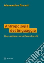 Antropologia del linguaggio. E-book. Formato PDF ebook