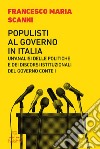 Populisti al governo in Italia: Un’analisi delle politiche e dei discorsi istituzionali del governo Conte I. E-book. Formato EPUB ebook