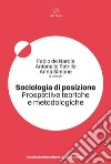 Sociologia di posizione: Prospettive teoriche e metodologiche. E-book. Formato EPUB ebook