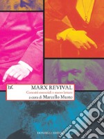 Marx revival: Concetti essenziali e nuove letture. E-book. Formato EPUB ebook