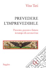 Prevedere l'imprevedibile. E-book. Formato EPUB ebook