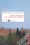 Introduzione agli studi di storia. E-book. Formato EPUB ebook