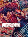 Piazzale Loreto: Milano, l'eccidio e il «contrappasso». E-book. Formato EPUB ebook di Massimo Castoldi