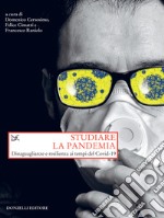 Studiare la pandemia: Disuguaglianze e resilienza ai tempi del Covid-19. E-book. Formato EPUB ebook