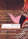 La seduzione totalitaria: Guerra, modernità, violenza politica (1914-1918). E-book. Formato EPUB ebook di Angelo Ventrone