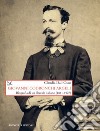 Giovanni Codronchi Argeli: Biografia di un liberale italiano (1841-1907). E-book. Formato EPUB ebook