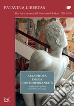 Alla prova della contemporaneità: Intellettuali e politica dall'Ottocento a oggi. E-book. Formato EPUB ebook