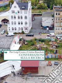 Conversazioni sulla ricerca. E-book. Formato EPUB ebook