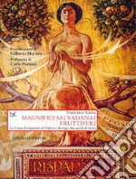 Magnifici salvadanai fruttiferi: La Cassa di risparmio di Padova e Rovigo, due secoli di storia. E-book. Formato EPUB