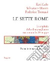 Le sette Rome: La capitale delle disuguaglianze raccontata in 29 mappe. E-book. Formato EPUB ebook