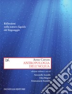 Antropologia dell'acqua: Riflessioni sulla natura liquida del linguaggio. E-book. Formato EPUB ebook