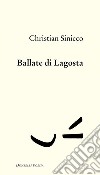 Ballate di Lagosta. E-book. Formato EPUB ebook