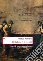 Terra e telai: Sistemi di parentela e manifattura nel Biellese dell’Ottocento. E-book. Formato EPUB ebook