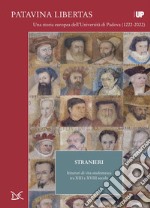 Stranieri: Itinerari di vita studentesca tra XIII e XVIII secolo. E-book. Formato EPUB ebook