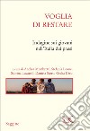 Voglia di restare: Indagine sui giovani nell’Italia dei paesi. E-book. Formato EPUB ebook