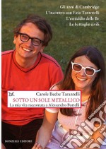 Sotto un sole metallico. E-book. Formato EPUB