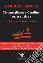 Disuguaglianze e Conflitto, un anno dopo: Dialogo con Fulvio Lorefice. E-book. Formato EPUB