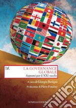 La governance globale: Appunti per il XXI secolo. E-book. Formato EPUB ebook