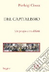 Del capitalismo: Un pregio e tre difetti. E-book. Formato EPUB ebook di Pierluigi Ciocca