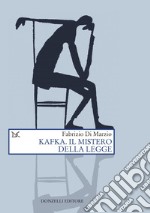 Kafka. Il mistero della legge. E-book. Formato EPUB ebook