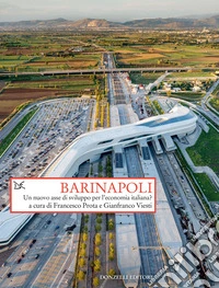 BariNapoli: Un nuovo asse di sviluppo per l’economia italiana?. E-book. Formato EPUB ebook