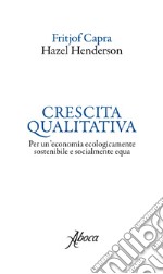 Crescita qualitativa. E-book. Formato EPUB ebook