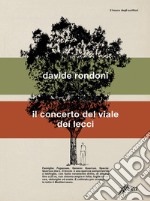 Il concerto del viale dei lecci. E-book. Formato EPUB ebook