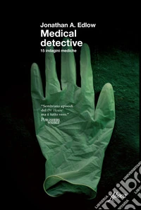 Medical detective: 15 indagine mediche. E-book. Formato EPUB ebook
