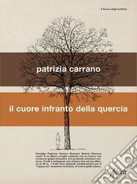 Il cuore infranto della quercia. E-book. Formato EPUB ebook