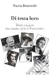 Di testa loro: Dieci italiane che hanno fatto il Novecento. E-book. Formato EPUB ebook