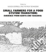 Small farmers for a food system transition: Evidence from Kenya and Tanzania. E-book. Formato EPUB