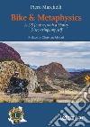 Bike & Metaphysics: US Journey with a Harley Discovering (my)self. E-book. Formato EPUB ebook