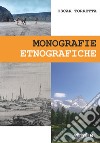 Monografie etnografiche. E-book. Formato EPUB ebook di Oscar Torretta