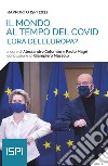 Rapporto ISPI 2021 - Il mondo al tempo del Covid: L’ora dell’Europa?. E-book. Formato EPUB ebook di Alessandro Colombo