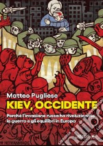 Kiev, Occidente. E-book. Formato EPUB ebook