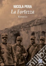 La Fortezza. E-book. Formato EPUB