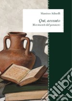 Qui, accanto: Movimenti del pensiero. E-book. Formato PDF ebook