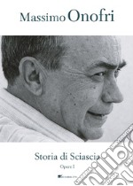 Storia di Sciascia. E-book. Formato PDF