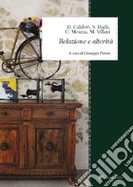 Relazione e alterita`. E-book. Formato PDF ebook