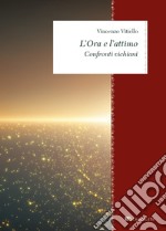 L’Ora e l’attimo: Confronti vichiani. E-book. Formato PDF ebook