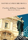 L’ombra di Don Alessandro: Manzoni nel Novecento. E-book. Formato PDF ebook di Raffaello Palumbo Mosca